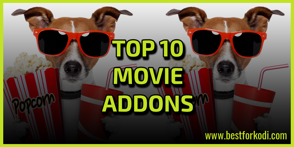 Top 10 Movie Kodi addons 2017