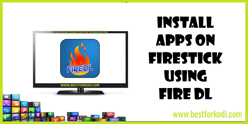 How to add Apps to your Firestick using FireDL Codes