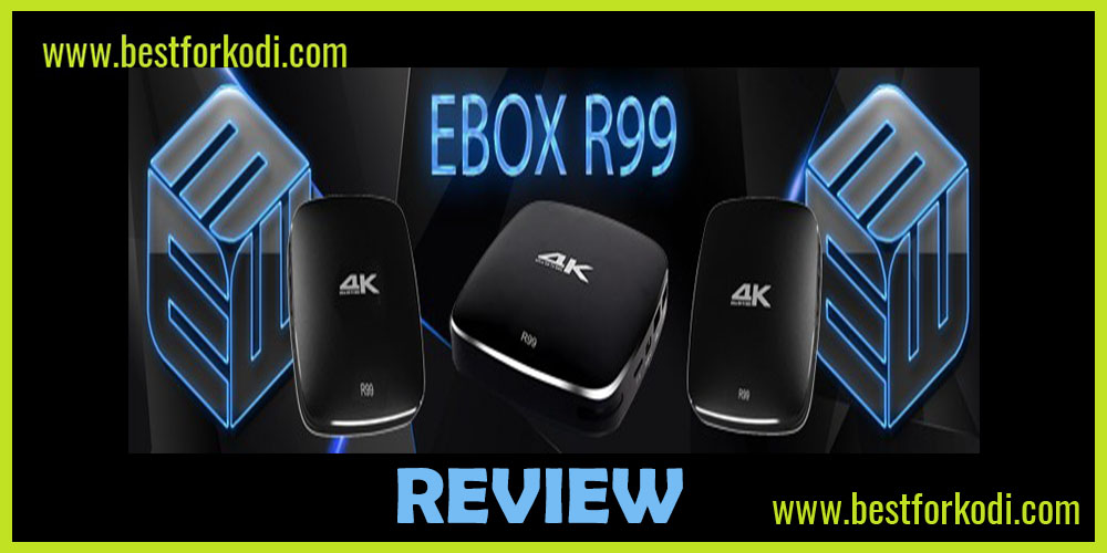 Entertainment Box R99 4K Box Review